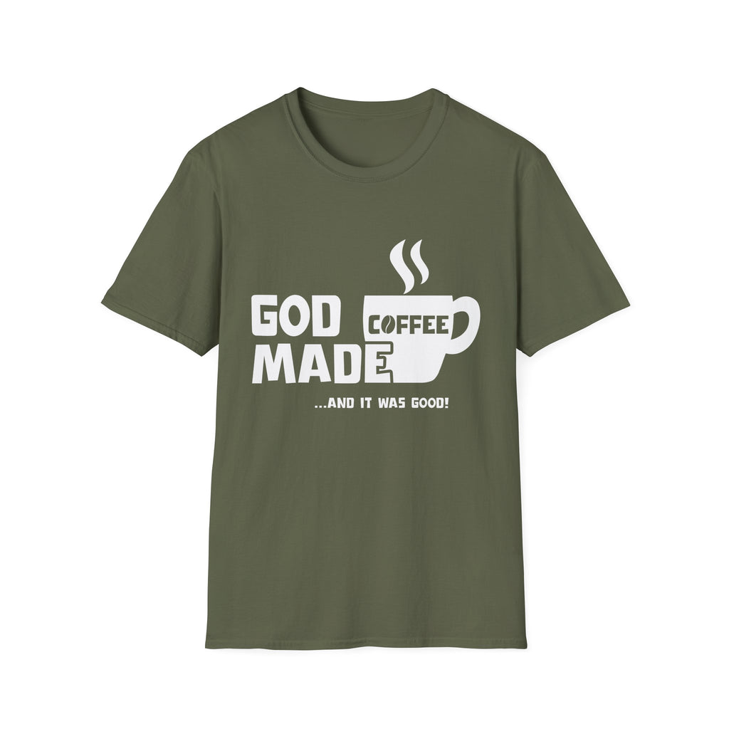 "God Made Coffee" T-Shirt