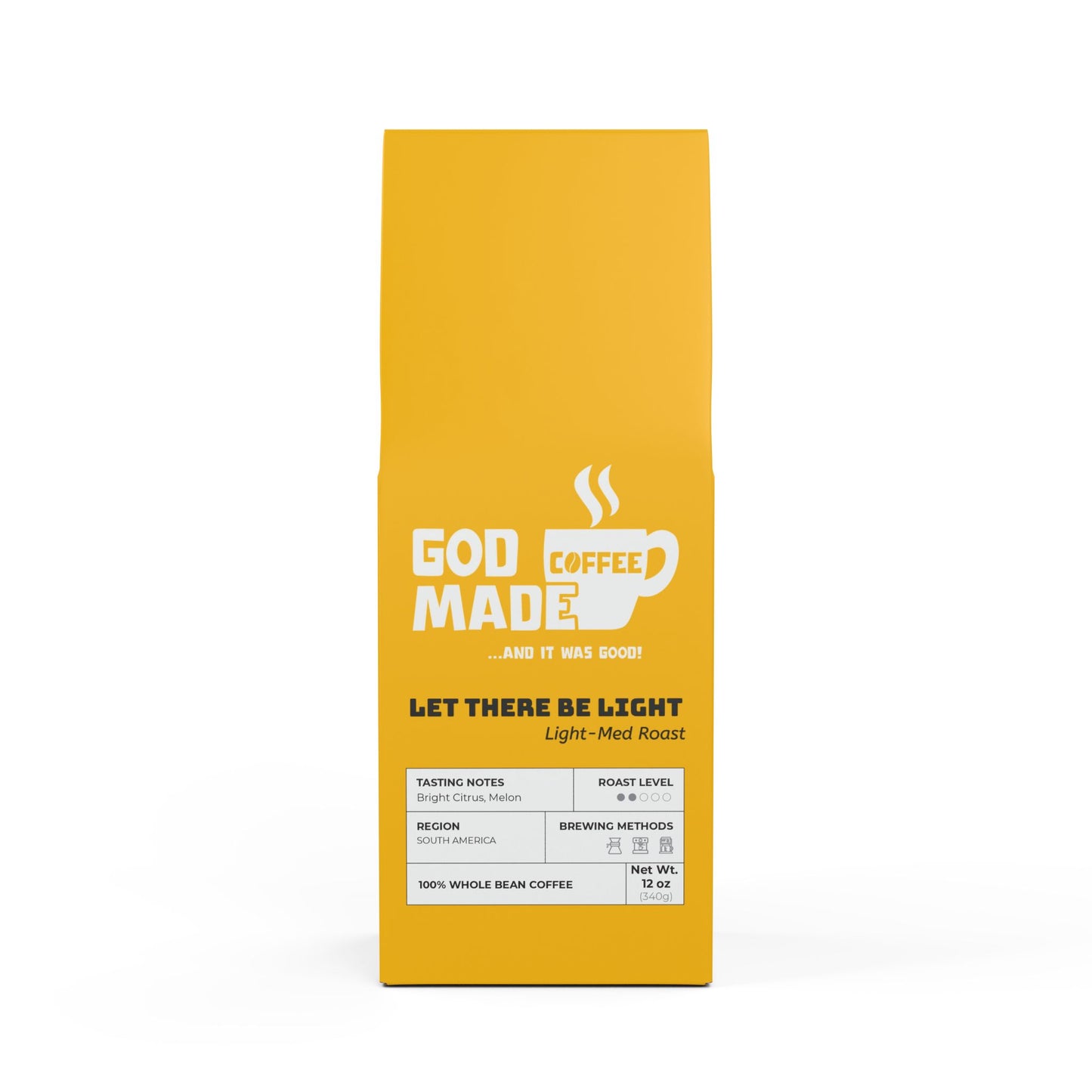 "Let There Be Light" (Light-Medium Roast)