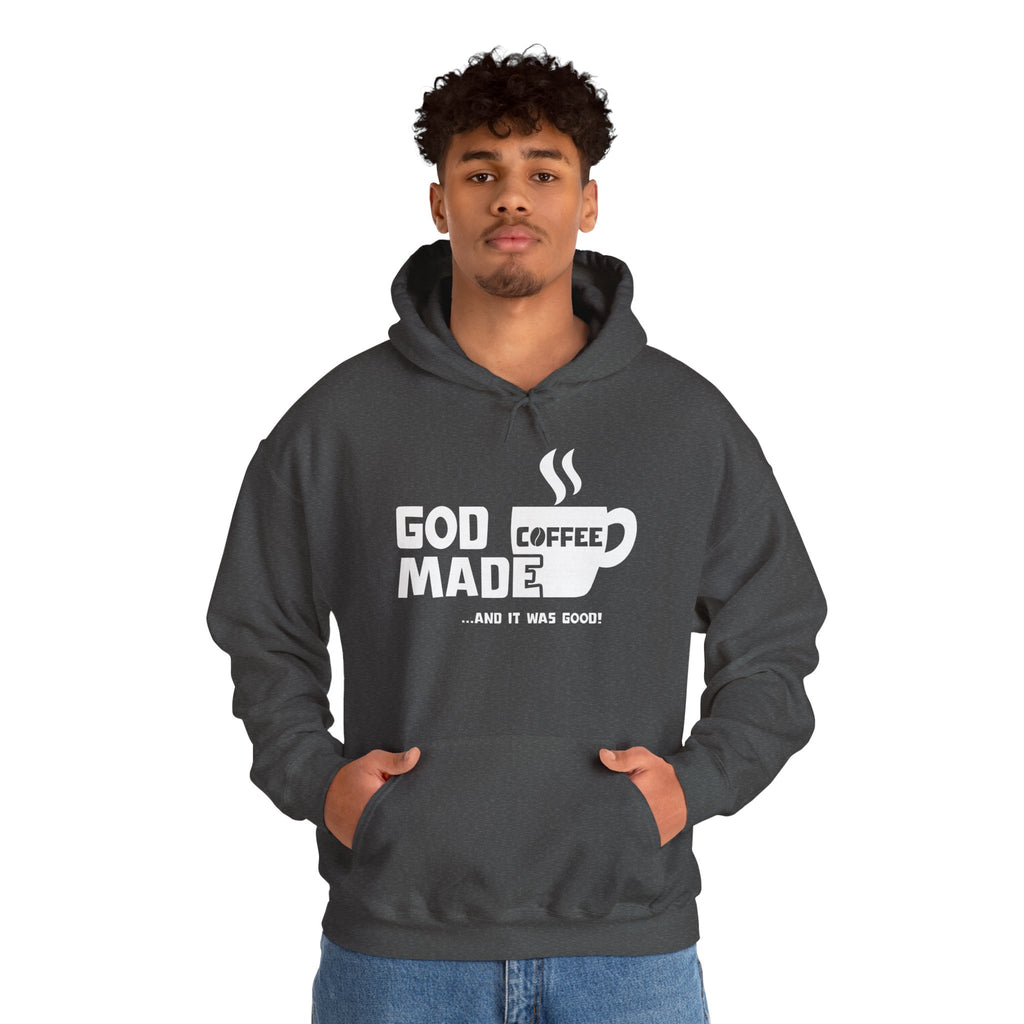 "God Made Coffee" Hoodie Pullover