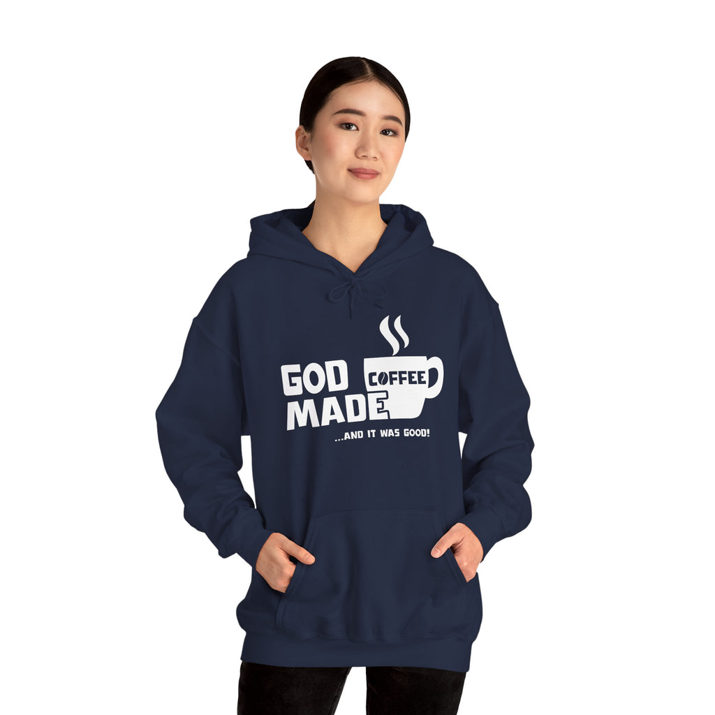 "God Made Coffee" Hoodie Pullover