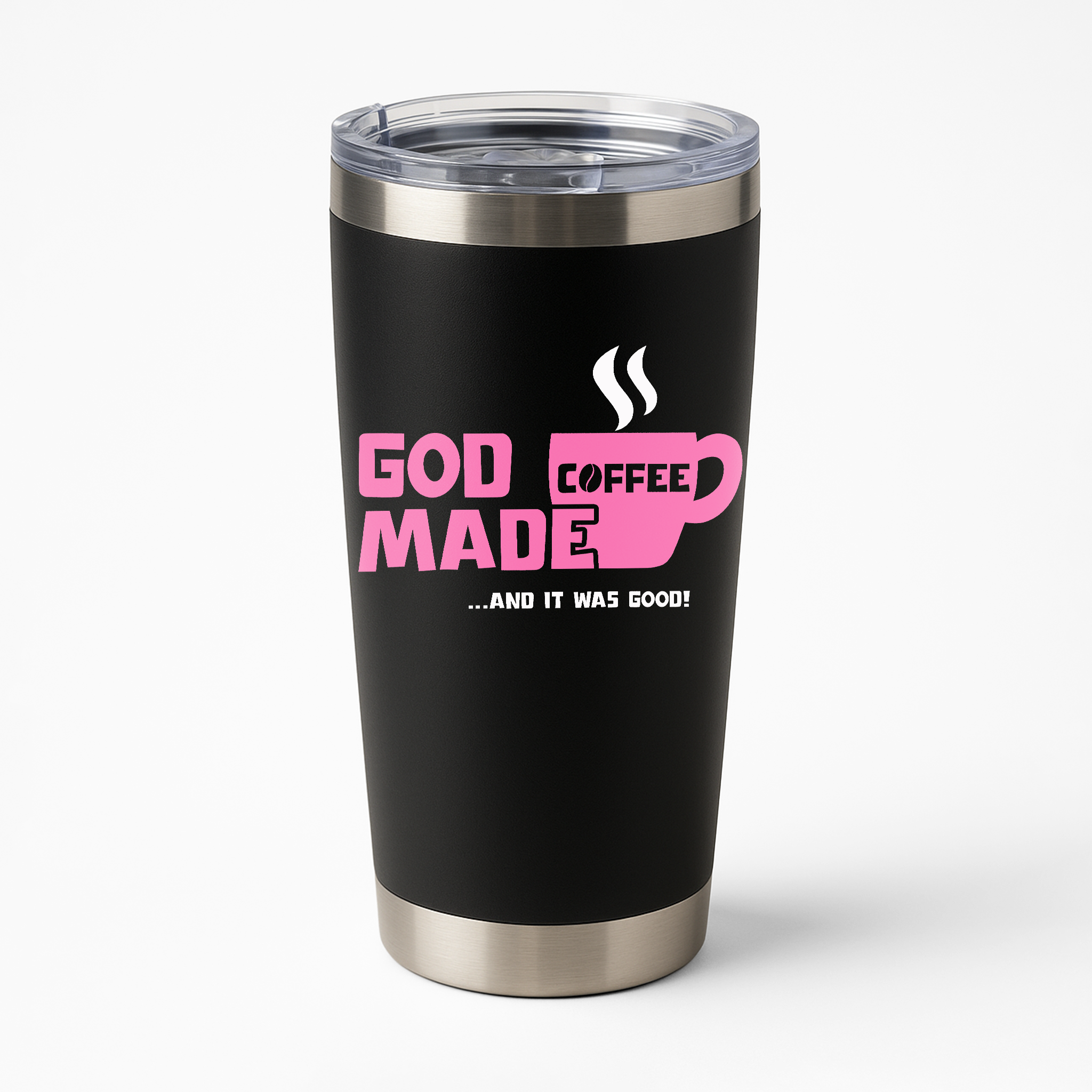 "God Made Coffee" Tumbler