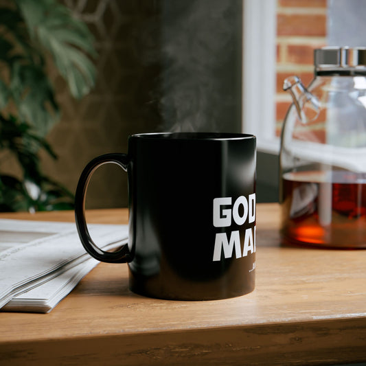 "God Made Coffee" Black Mug
