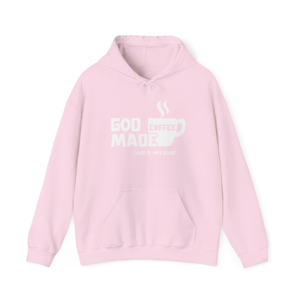 "God Made Coffee" Hoodie Pullover